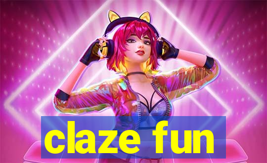 claze fun